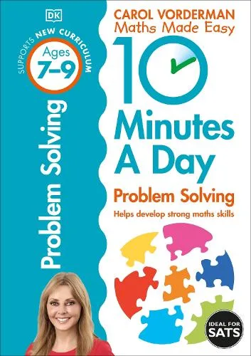 10 Minutes a Day Problem Solving Ages 7-9 Key Stage 2 - Made Easy Workbooks — Paperback cover