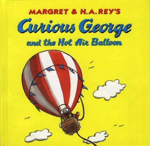 Margret & H.A. Rey's Curious George and the hot air balloon — Paperback cover