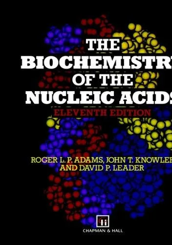 The biochemistry of the nucleic acids — Paperback cover
