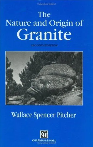 The Nature and Origin of Granite — Hardcover cover