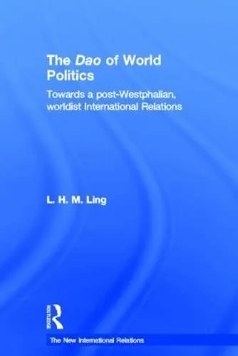 Dao of World Politics — Paperback cover