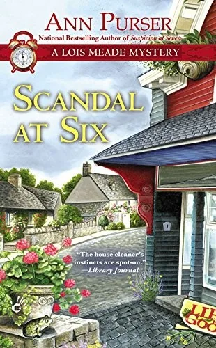 Scandal at Six (Lois Meade Mystery) — Paperback cover