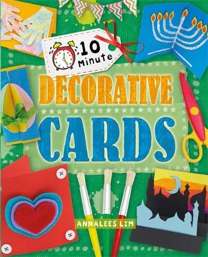 10 Minute Crafts: Decorative Cards - 10 Minute Crafts — Paperback cover
