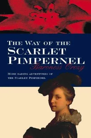 The Way of the Scarlet Pimpernel — Paperback cover