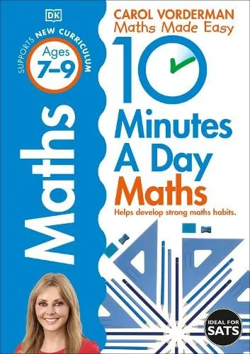 10 Minutes a Day Maths Ages 7-9 Key Stage 2 - Made Easy Workbooks — Paperback cover