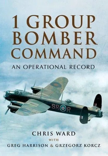 1 Group Bomber Command: An Operational Record — Hardback cover