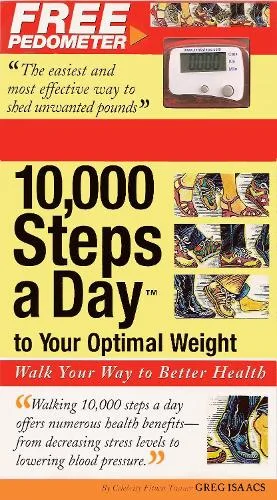 10,000 Steps a Day to Your Optimal Weight: Walk Your Way to Better Health — Paperback cover