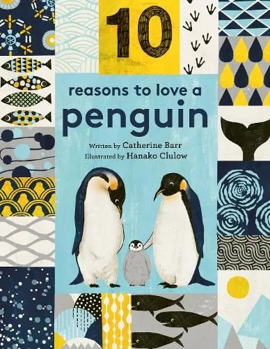 10 Reasons to Love... a Penguin - 10 reasons to love a... — Hardback cover
